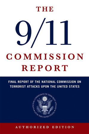 Produktbild: The 9/11 Commission Report: Final Report of the National Commission on Terrorist Attacks Upon the United States | National Commission on Terrorist Attacks