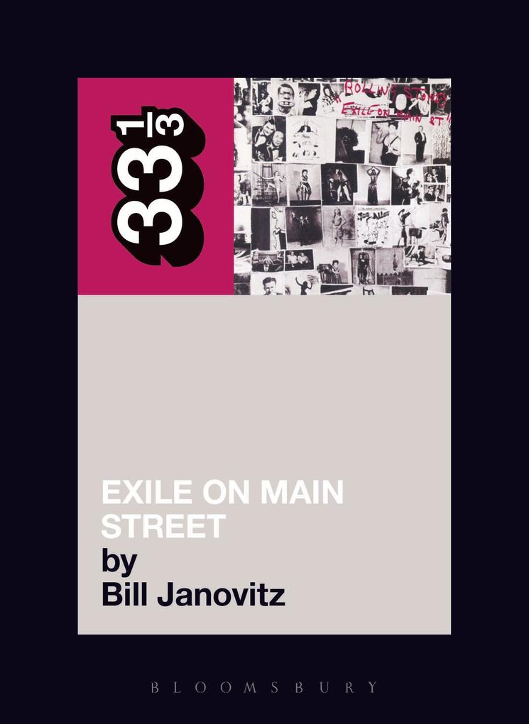 Produktbild: The Rolling Stones' Exile on Main Street | Bill Janovitz