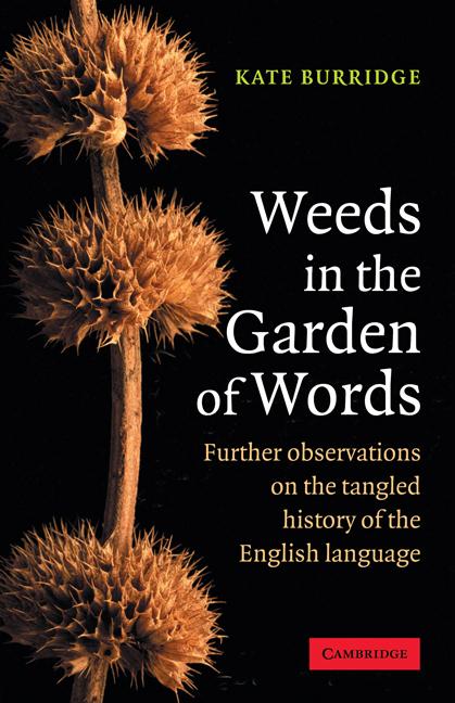 Produktbild: Weeds in the Garden of Words | Kate Burridge