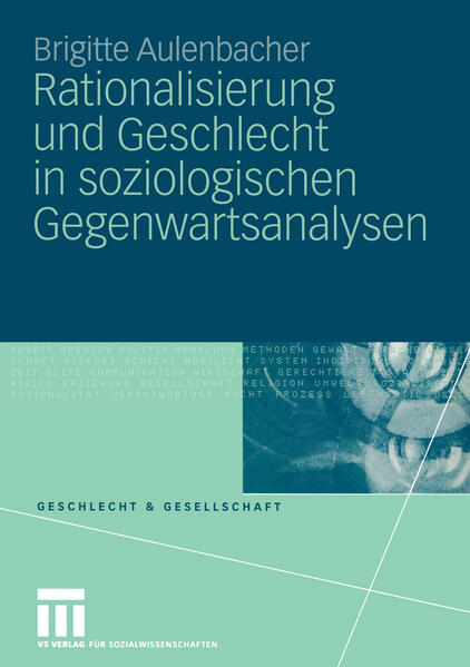 Produktbild: Rationalisierung und Geschlecht in soziologischen Gegenwartsanalysen | Brigitte Aulenbacher