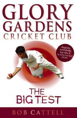 Produktbild: Glory Gardens 3: The Big Test | Bob Cattell