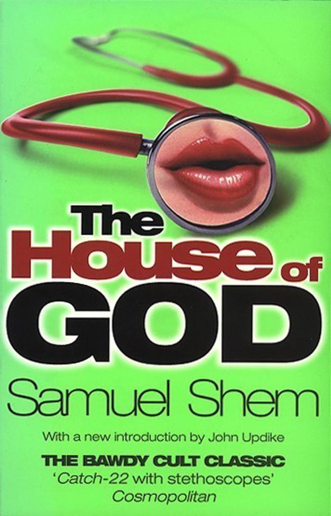Produktbild: The House of God | Samuel Shem