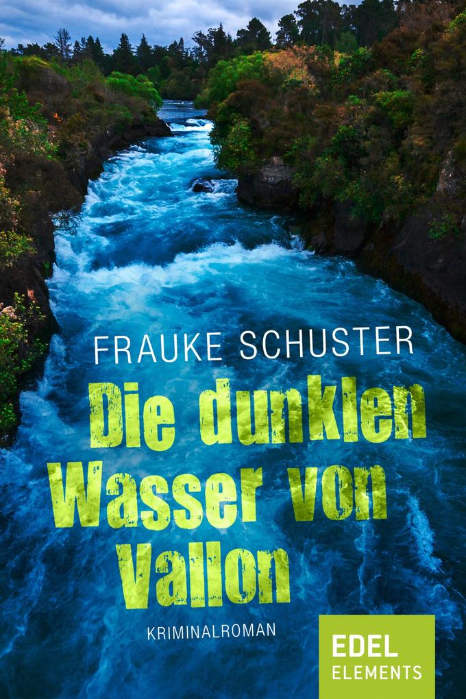 Produktbild: Die dunklen Wasser von Vallon | Frauke Schuster