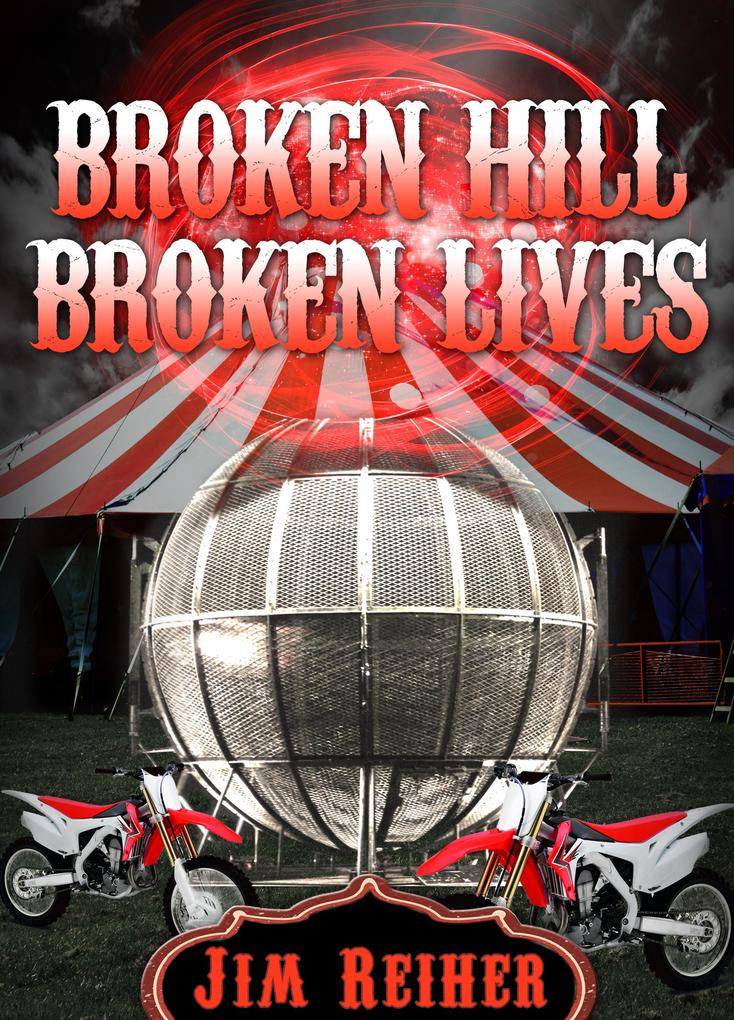 Produktbild: Broken Hill, Broken Lives | Jim Reiher