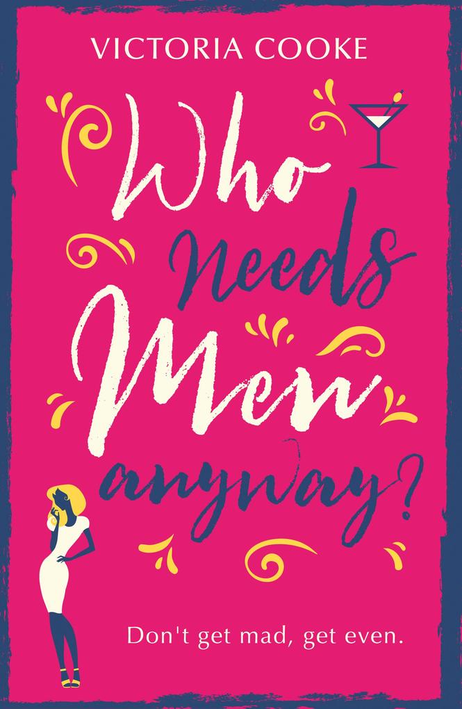 Produktbild: Who Needs Men Anyway? | Victoria Cooke