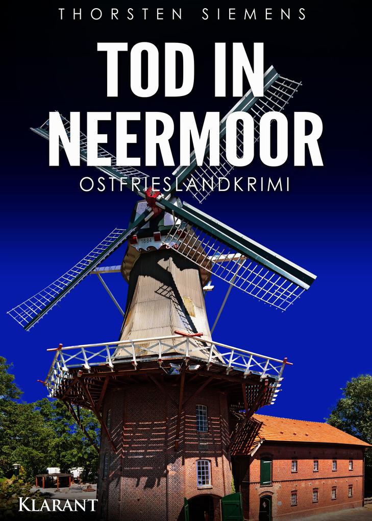 Produktbild: Tod in Neermoor. Ostfrieslandkrimi | Thorsten Siemens