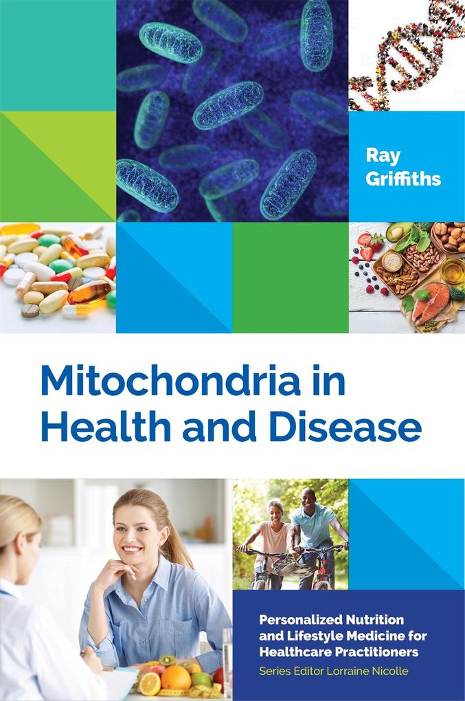 Produktbild: Mitochondria in Health and Disease | Ray Griffiths