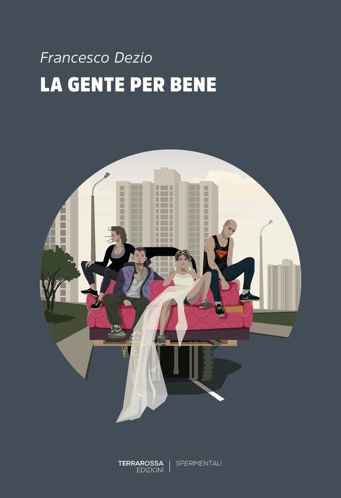 Produktbild: La gente per bene | Francesco Dezio
