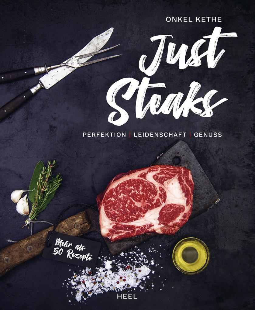 Produktbild: Just Steaks | Kevin Theermann, Kevin Themann