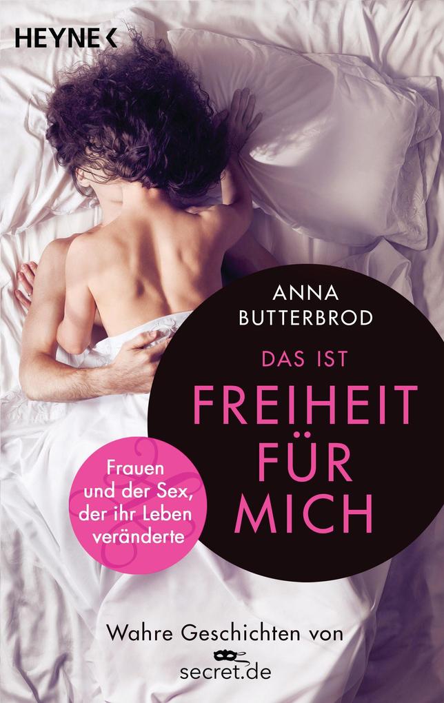 Produktbild: Das ist Freiheit für mich! | Anna Butterbrod