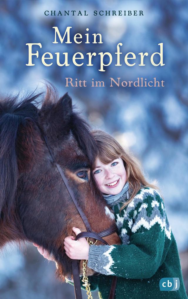 Produktbild: Mein Feuerpferd - Ritt im Nordlicht | Chantal Schreiber