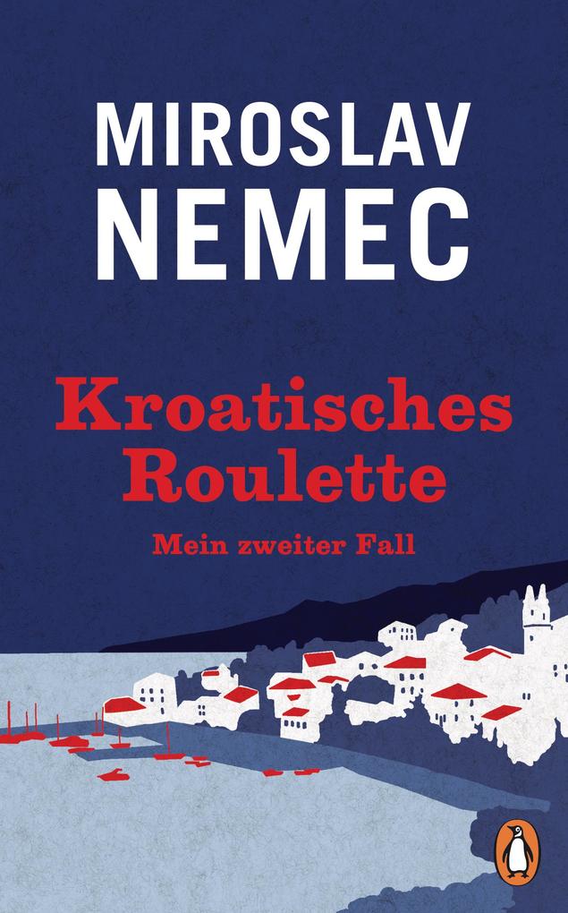 Produktbild: Kroatisches Roulette | Miroslav Nemec