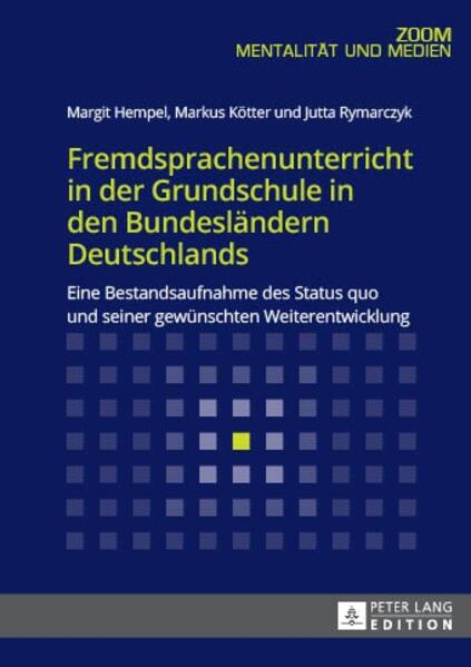 Produktbild: Fremdsprachenunterricht in der Grundschule in den Bundesländern Deutschlands | Margit Hempel, Markus Kötter, Jutta Rymarczyk