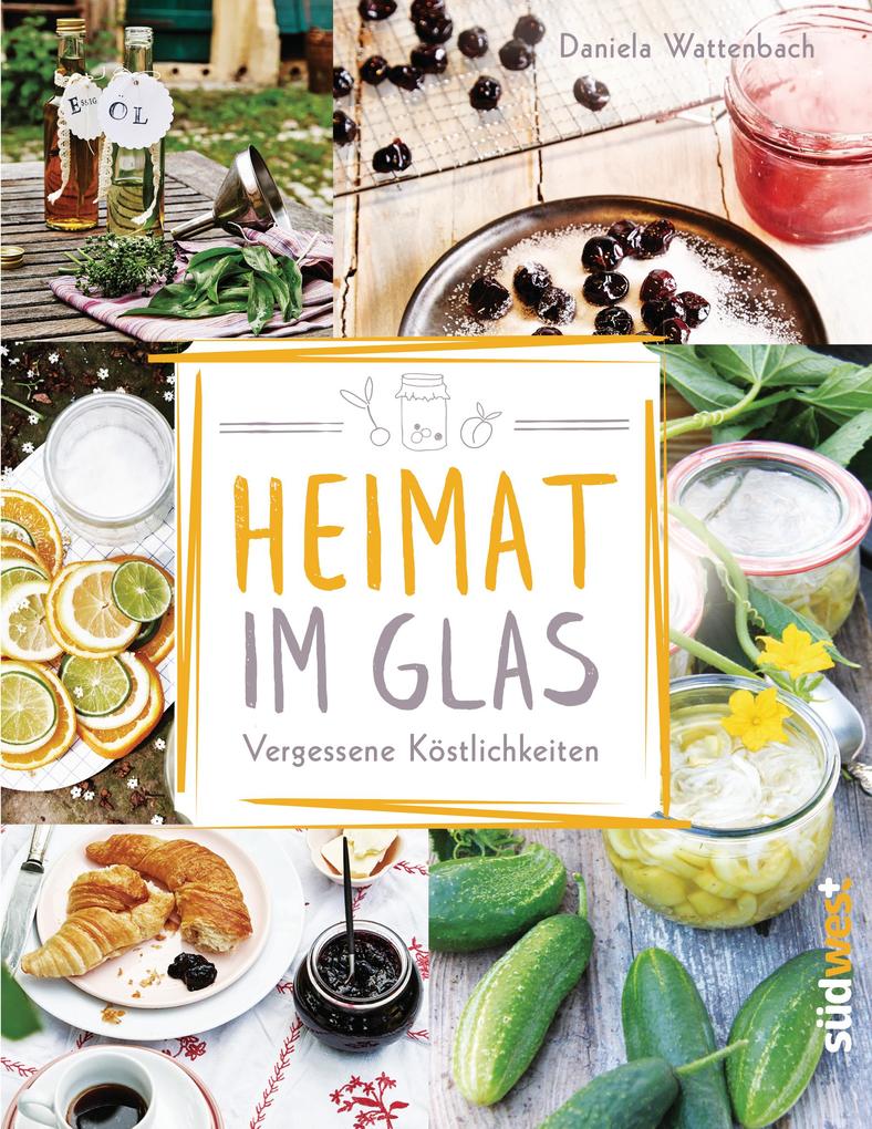 Produktbild: Heimat im Glas | Daniela Wattenbach
