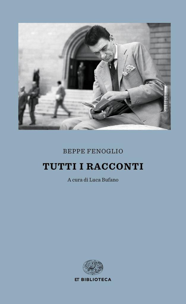 Produktbild: Tutti i racconti | Beppe Fenoglio