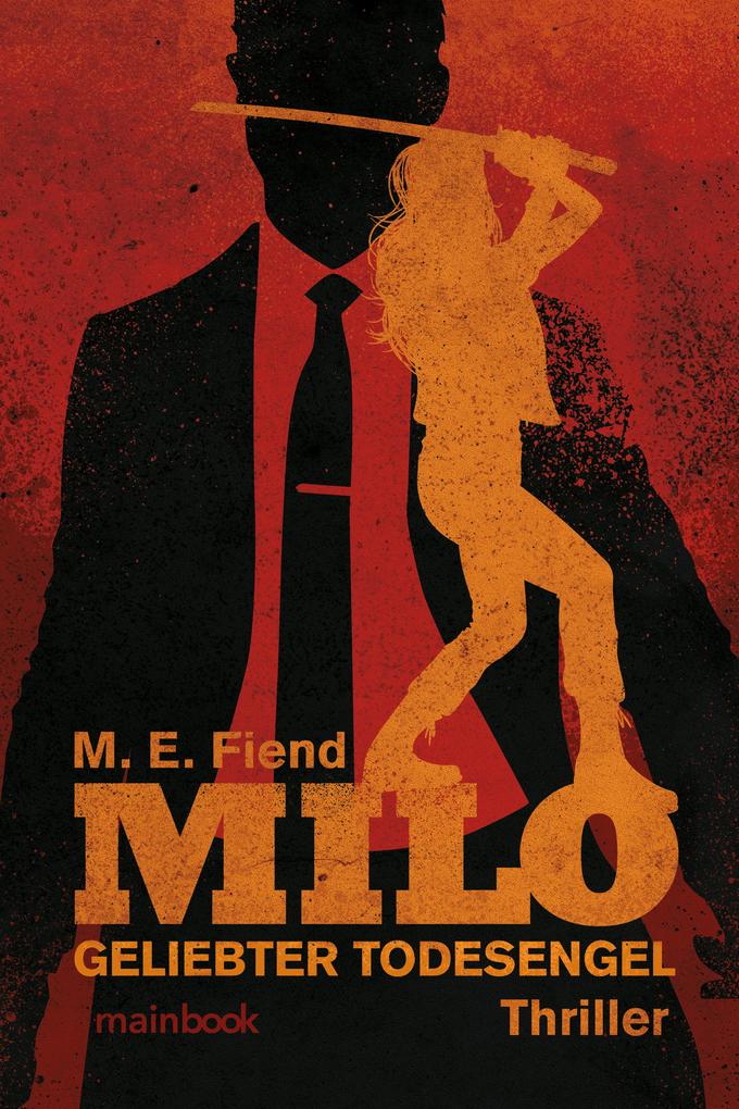 Produktbild: Milo - Geliebter Todesengel | M. E. Fiend