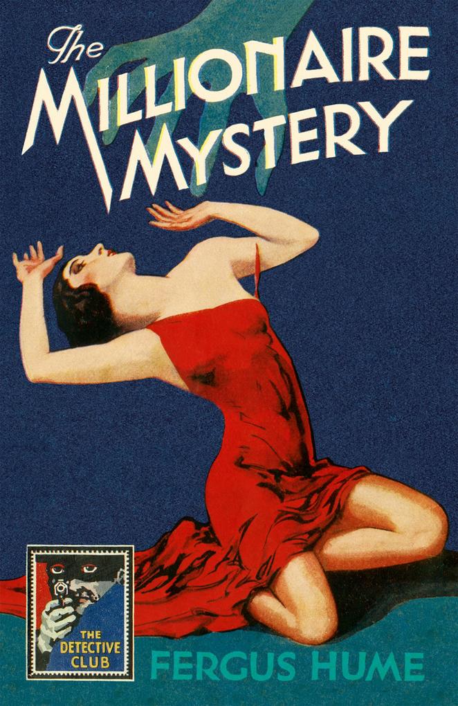 Produktbild: The Millionaire Mystery | Fergus Hume