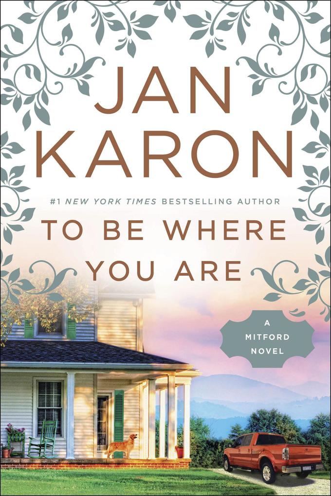 Produktbild: To Be Where You Are | Jan Karon