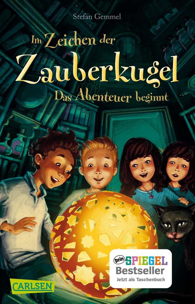 Produktbild: Im Zeichen der Zauberkugel 1: Das Abenteuer beginnt | Stefan Gemmel