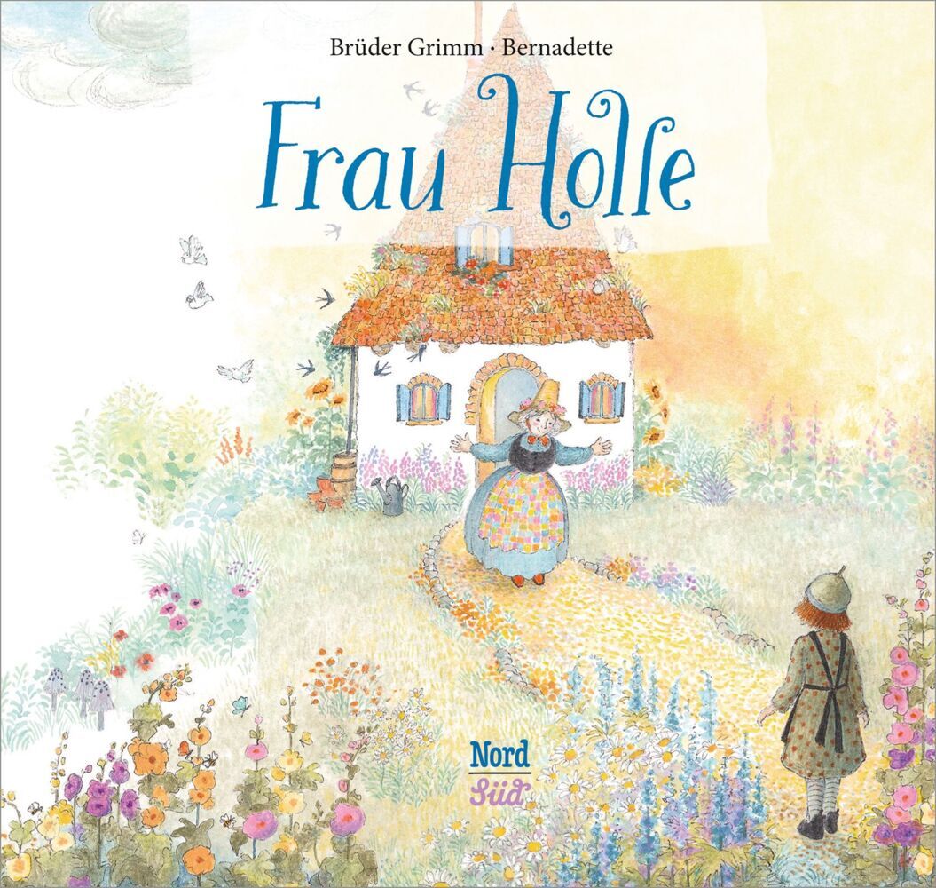 Produktbild: Frau Holle | Jacob & Wilhelm Grimm, Brüder Grimm, Jacob Grimm, Wilhelm Grimm, Bernadette