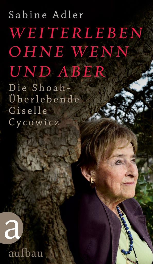 Produktbild: Weiterleben ohne Wenn und Aber | Sabine Adler