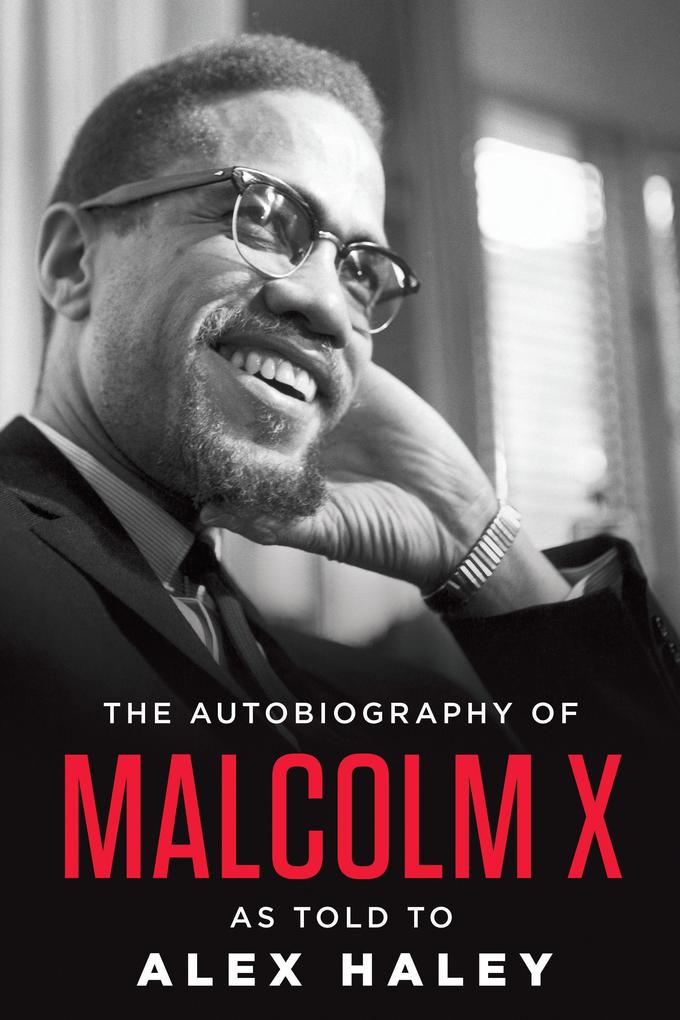 Produktbild: The Autobiography of Malcolm X | Malcolm X