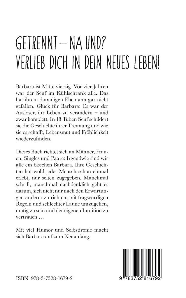 Weitere Ansicht: Barbara! Der Senf ist alle! | Barbara Wegmann