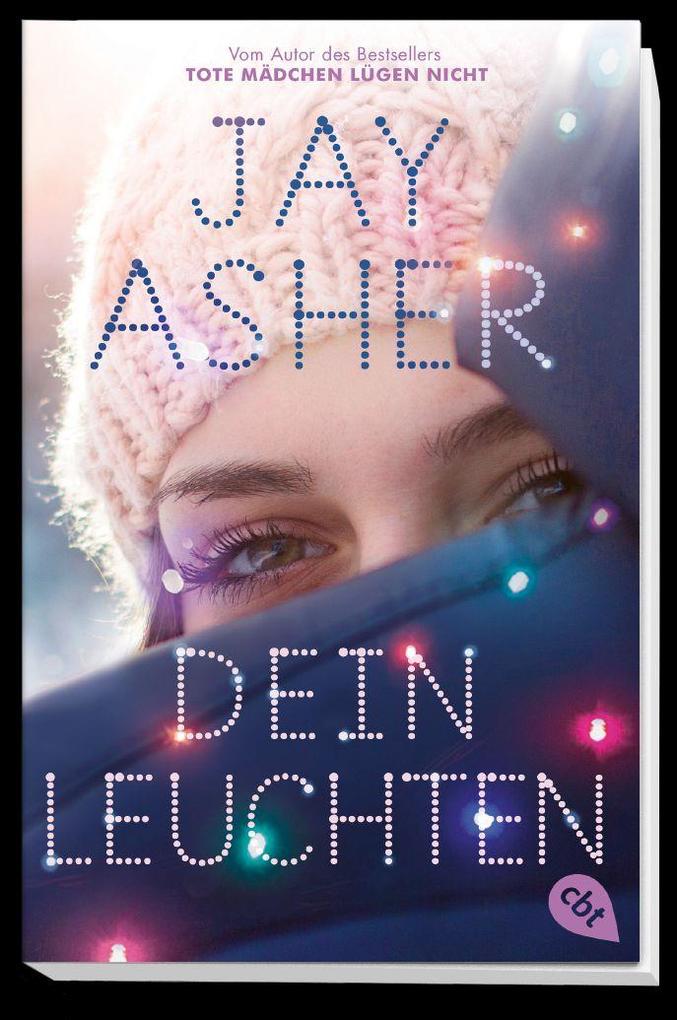 Weitere Ansicht: Dein Leuchten | Jay Asher