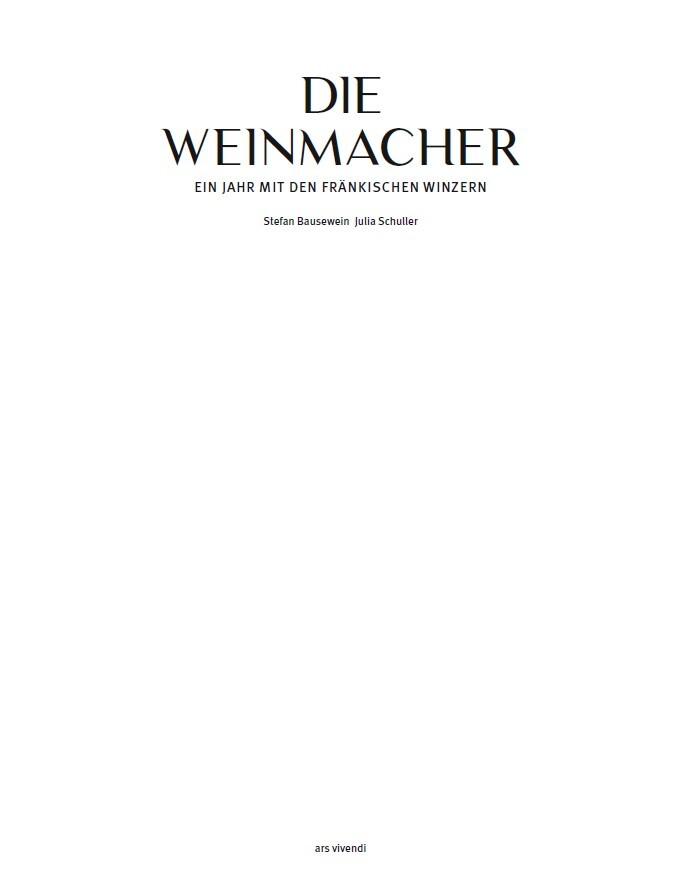 Weitere Ansicht: Die Weinmacher | Stefan Bausewein, Julia Schuller