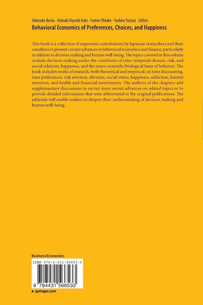 Weitere Ansicht: Behavioral Economics of Preferences, Choices, and Happiness