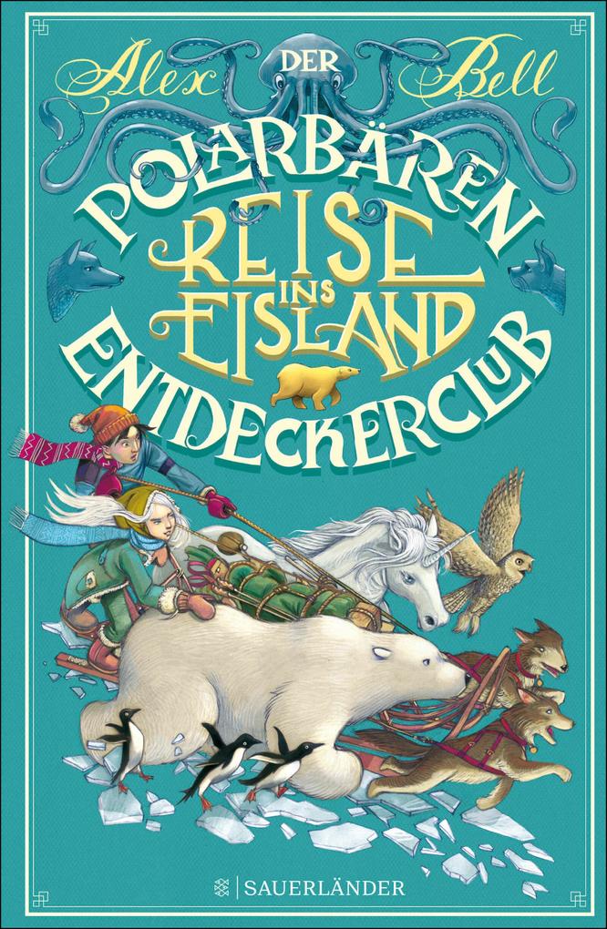 Produktbild: Der Polarbären-Entdeckerclub 1 - Reise ins Eisland | Alex Bell