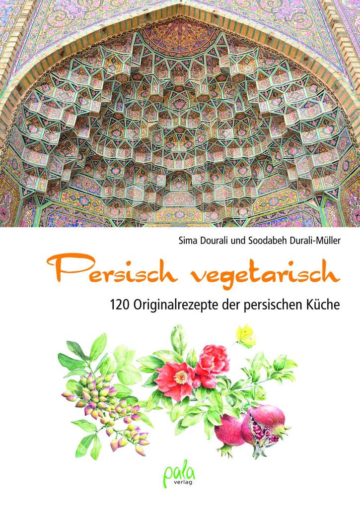Produktbild: Persisch vegetarisch | Sima Dourali, Soodabeh Durali-Müller