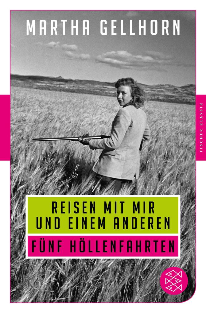 Produktbild: Reisen mit mir und einem Anderen | Martha Gellhorn