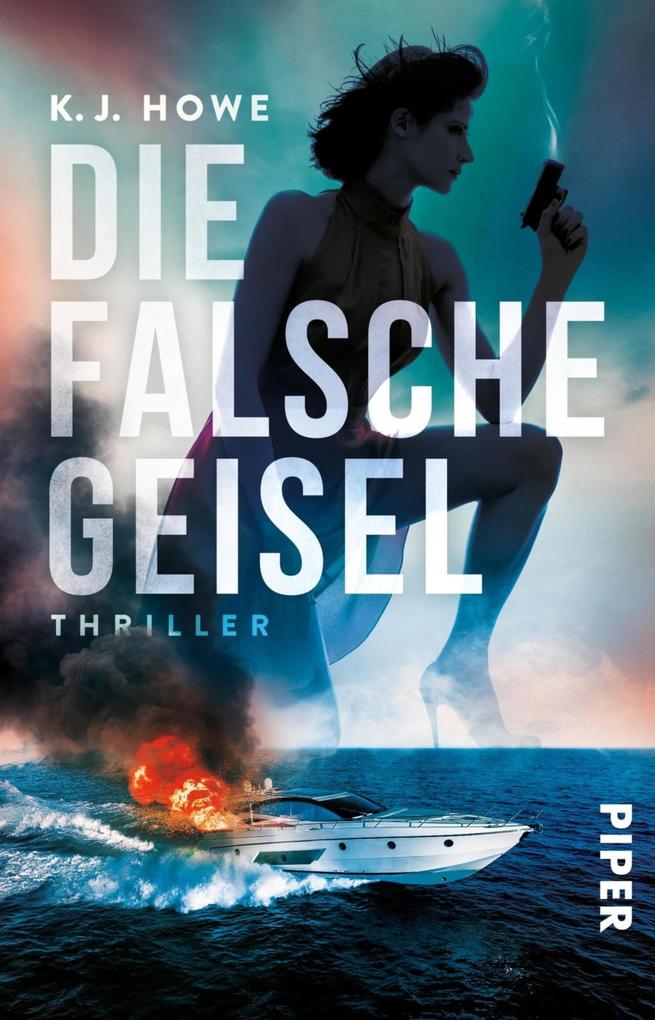 Produktbild: Die falsche Geisel | K. J. Howe