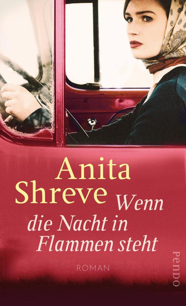 Produktbild: Wenn die Nacht in Flammen steht | Anita Shreve