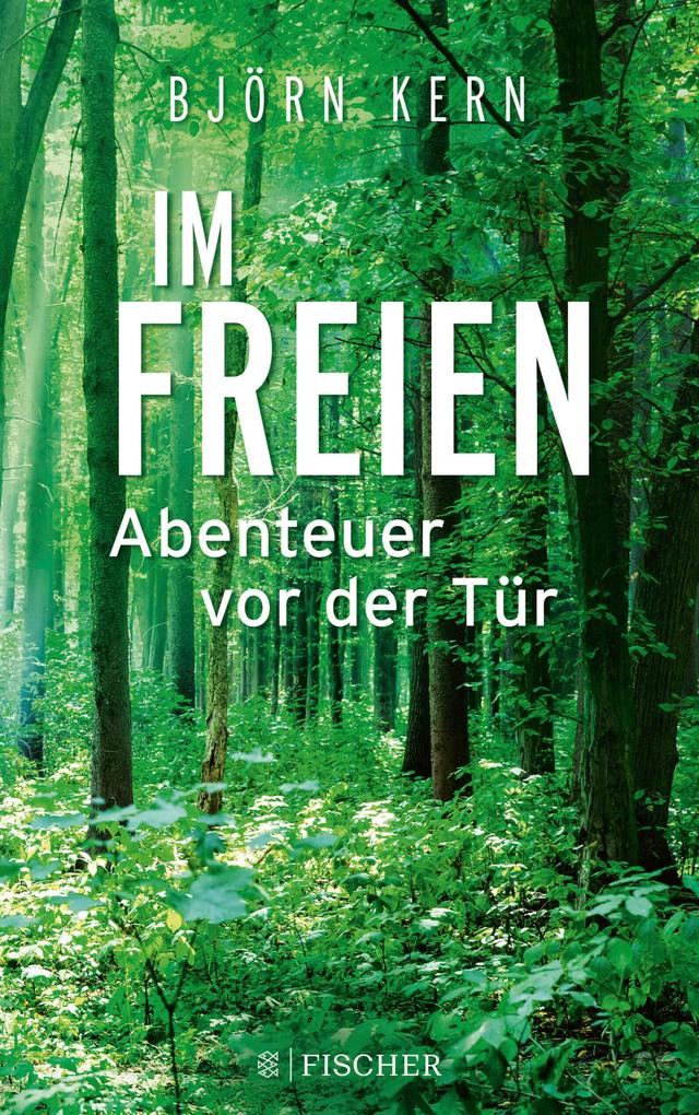 Produktbild: Im Freien - Abenteuer vor der Tür | Björn Kern