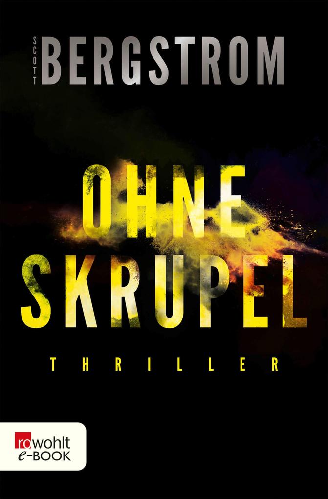 Produktbild: Ohne Skrupel | Scott Bergstrom