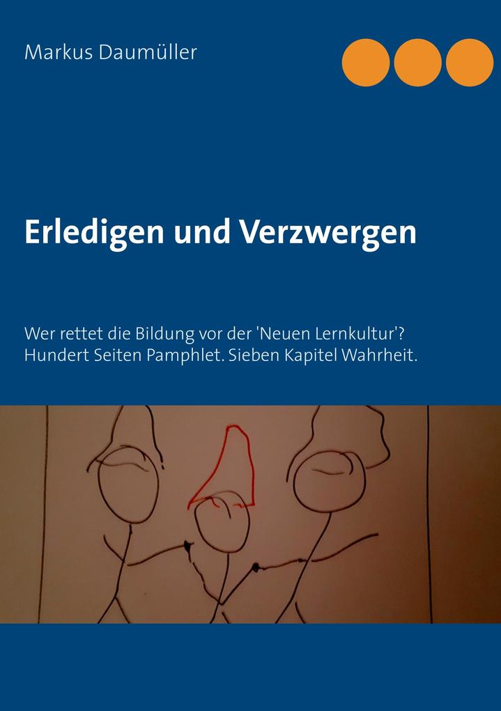 Produktbild: Erledigen und Verzwergen | Markus Daumüller
