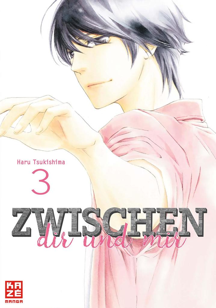 Produktbild: Zwischen dir und mir 03 | Haru Tsukishima