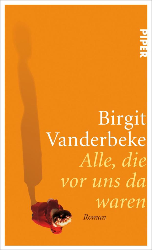 Produktbild: Alle, die vor uns da waren | Birgit Vanderbeke