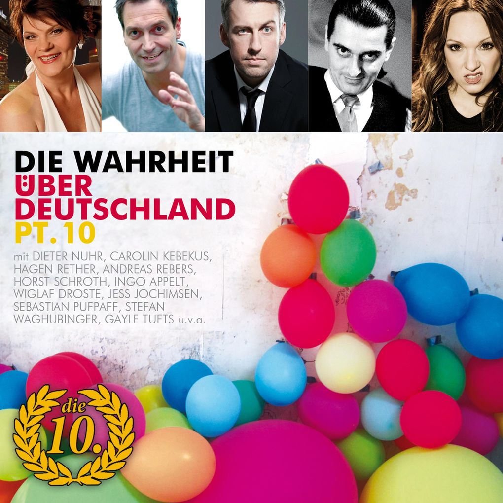 Produktbild: Die Wahrheit über Deutschland, Pt. 10 | Diverse Autoren