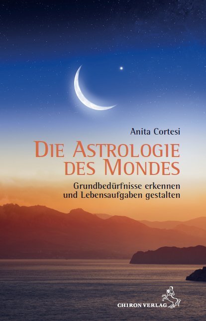 Produktbild: Die Astrologie des Mondes | Anita Cortesi