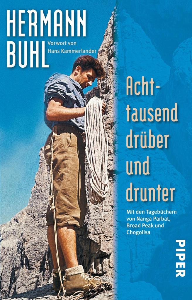 Produktbild: Achttausend drüber und drunter | Hermann Buhl