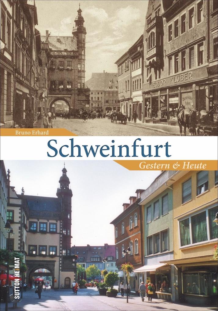 Produktbild: Schweinfurt | Bruno Erhard