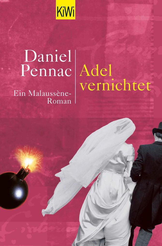 Produktbild: Adel vernichtet | Daniel Pennac