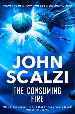 Produktbild: The Consuming Fire | John Scalzi