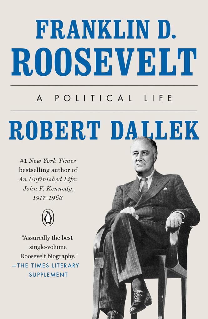 Produktbild: Franklin D. Roosevelt | Robert Dallek