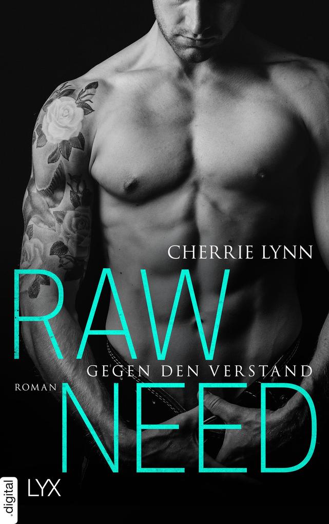 Produktbild: Raw Need - Gegen den Verstand | Cherrie Lynn