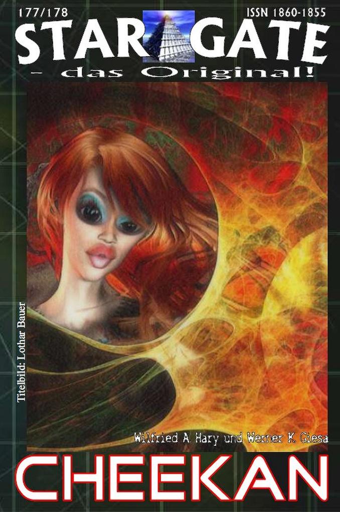 Produktbild: STAR GATE 177-178: Cheekan | Wilfried A. Hary