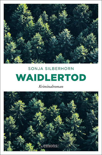 Produktbild: Waidlertod | Sonja Silberhorn